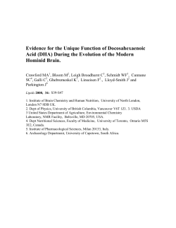 Evidence for the Unique Function of Docosahexaenoic Acid (DHA