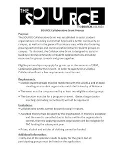 SOURCE Collaborative Grant Process Purpose: The SOURCE