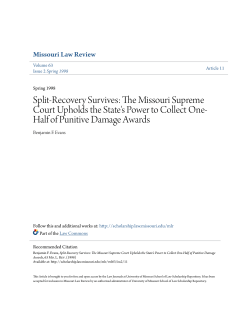 Split-Recovery Survives: The Missouri Supreme Court Upholds the