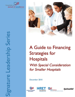 Financing/Capital Options for Smaller Hospitals
