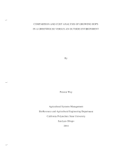 Comparison and Cost Analysis of Growing Hops in a Greenhouse