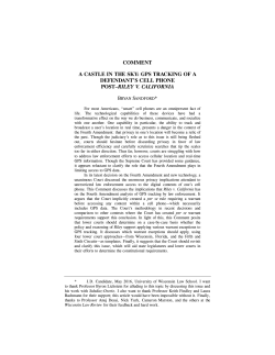 A Castle in the Sky: GPS Tracking of a Defendant`s Cell Phone Post