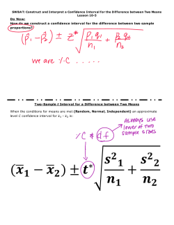 10-5 Confidence Intervals for Two Sample Means
