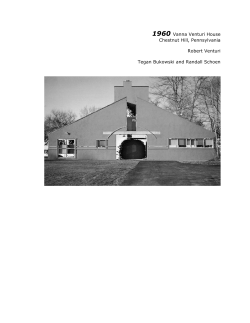 1960 Vanna Venturi House Chestnut Hill, Pennsylvania Robert