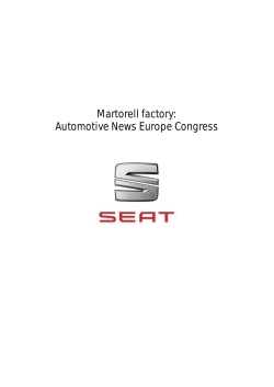 Martorell factory: Automotive News Europe Congress