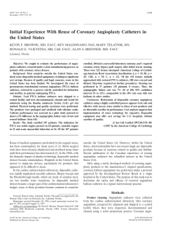 Initial Experience With Reuse of Coronary Angioplasty