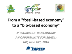 From a "fossil-based economy" to a "bio-based economy"