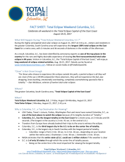 FACT SHEET: Total Eclipse Weekend Columbia, SC