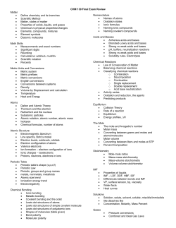 CHM 130 Final Exam Review Matter &bull; Define chemistry and its