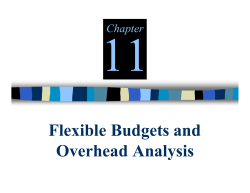 Flexible Budgets and Overhead Analysis - McGraw