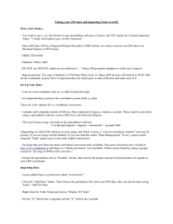 Taking your GPS data and importing it into ArcGIS First, a few basics
