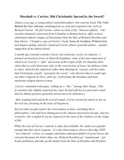 Marshall vs. Carrier: Did Christianity Spread by the