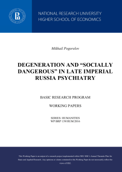 "Degeneration and &ldquo;Socially Dangerous&rdquo; in Late Imperial Russia