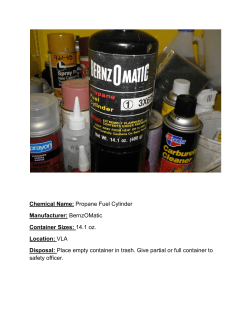 Chemical Name: Propane Fuel Cylinder Manufacturer: BernzOMatic