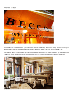 FUNCTIONS AT BECCO Becco Restaurant is available for all types