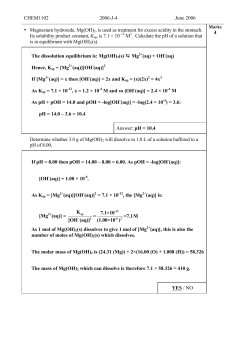 CHEM1102 2006-J-4 June 2006 &bull; Magnesium hydroxide, Mg(OH) 2