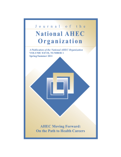 Spring/Summer 2011 - AHEC Moving Forward: On the Path to