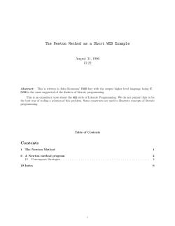 The Newton Method as a Short WEB Example Contents