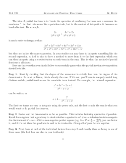 MA 222 Summary of Partial Fractions K. Rotz The