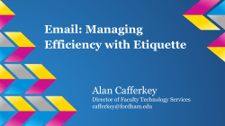Email: Managing Efficiency with Etiquette