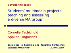 Students` multimedia projects: teaching and assessing a diverse MA