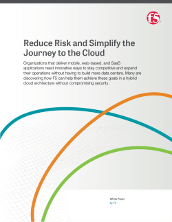 Reduce Risk and Simplify the Journey to the Cloud