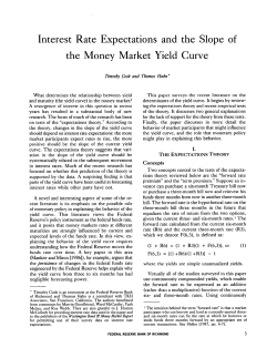 Interest Rate Expectations and the Slope of the Money Market Yield