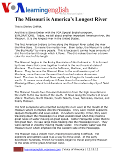 The Missouri is America`s Longest River