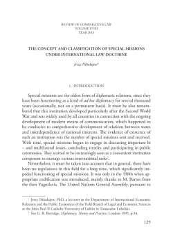 129 Special missions are the oldest form of diplomatic relations