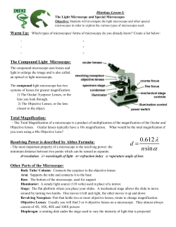The Compound Light Microscope: Total Magnification: Resolving