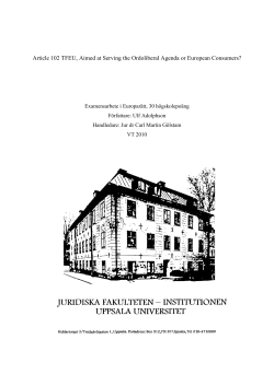Article 102 TFEU, Aimed at Serving the