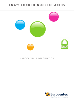 lna &reg; : locked nucleic acids