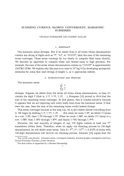 Summing Curious, Slowly Converging, Harmonic Subseries