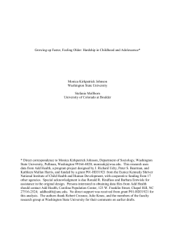 Growing up Faster, Feeling Older: Hardship in Childhood and