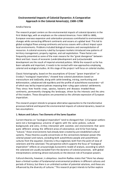 Environmental impacts of the colonial dynamics