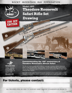 Theodore Roosevelt Safari Rifle Set Theodore Roosevelt Safari