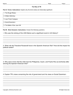 1. Why was the sinking of the USS Maine such a significant event in