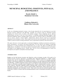 MUNICIPAL BUDGETING: POSITIVES, PITFALLS, AND POLITICS