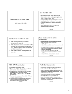 Consolidation of the Racial State Civil War 1860