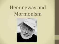 Hemingway and Mormonism - Mormon Scholars in the Humanities