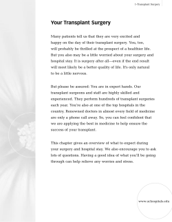 Kidney, Pancreas, Islet Cell Transplant: Your Transplant Surgery