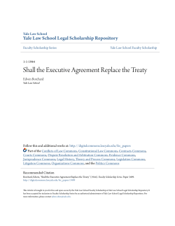 Shall the Executive Agreement Replace the Treaty
