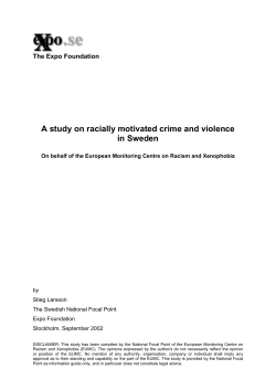A study on racially motivated crime and violence in Sweden