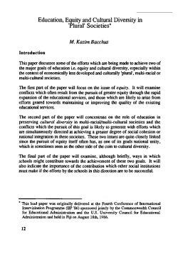 Education, Equity and Cultural Diversity in `Plural` Societies*