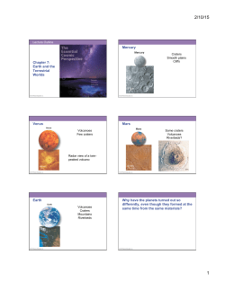 Chapter 7: Earth and the Terrestrial Worlds Mercury Venus Mars