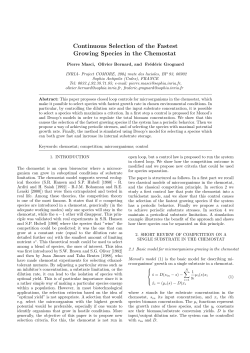 Continuous Selection of the Fastest Growing Species in the Chemostat