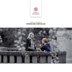MISSION AND CORE VALUES UPPSALA UNIVERSITY:
