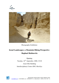 Israel Landscapes: a Mountain Biking Perspective Raphael Rabinovitz