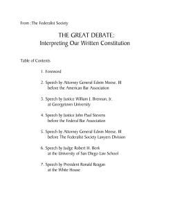 THE GREAT DEBATE: Interpreting Our Written Constitution