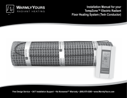 Installation Manual for your TempZone&trade; Electric Radiant Floor